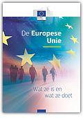 De Europese Unie: wat ze is en wat ze doet