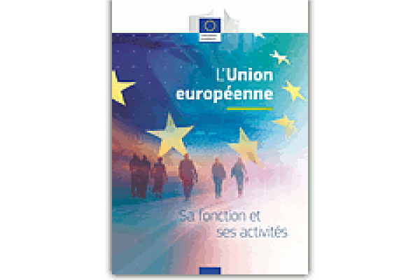 L’Union européenne : sa fonction et ses activités